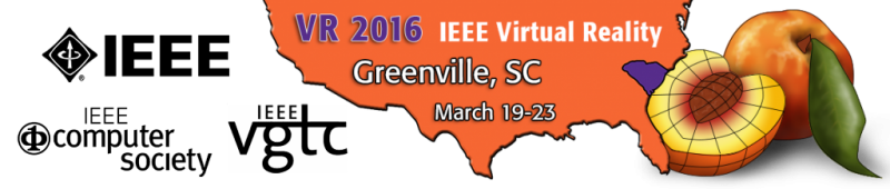 IEEE VR 2016 Conference IEEE VR 2016 Conference