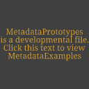MetadataPrototypes